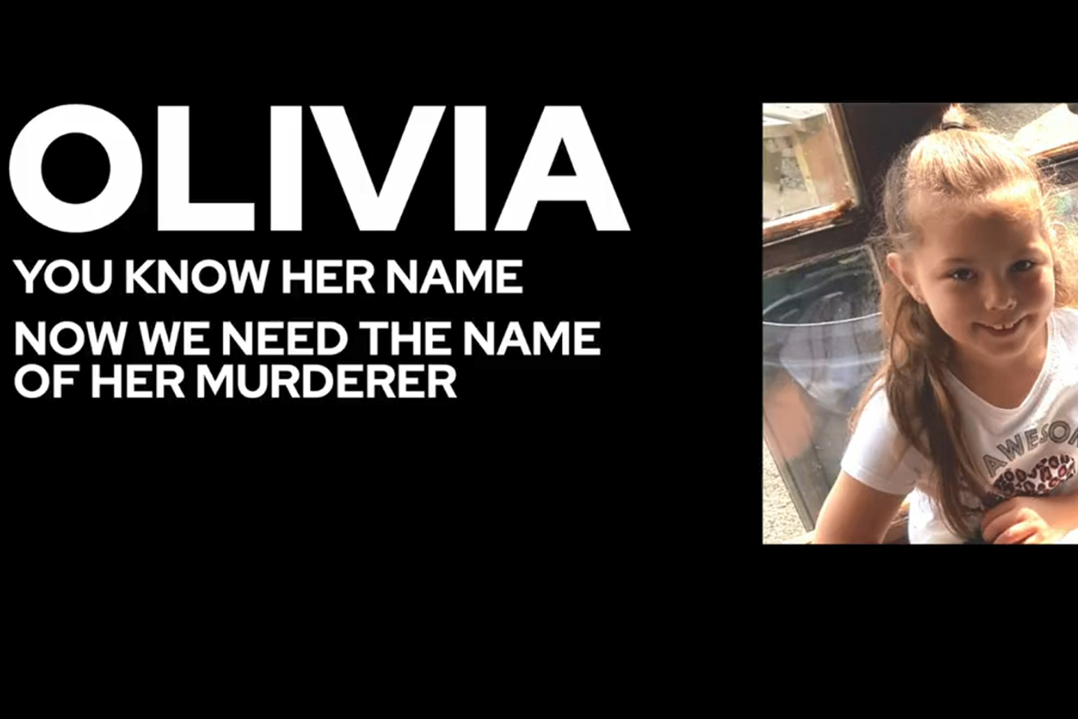 Withholding information on Olivia’s murder is protecting killers, warn Merseyside Police 